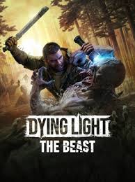 Dying Light: The Beast cover